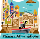 Phase 1 Audio Affirmations